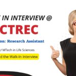 ACTREC Recruitment: Attend the Walk-In Interview for Life Science Jobs ACTREC Recruitment for Research Assistant Position - Life Science Candidates Attend the Walk In Interview for Research Jobs