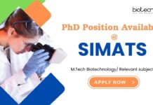 PhD In Biotechnology Admissions Open at SIMATS | MTech Biotechnology Candidates, Apply Now PhD in Biotechnology: Opening in SIMATS | MTech Biotechnology Candidates Apply Now for Biotechnology Career | PhD Admissions