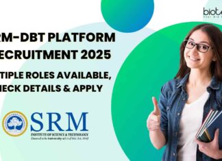SRM-DBT Platform Recruitment 2025 – Multiple Roles Available, Check Details & Apply SRM-DBT Platform Recruitment 2025