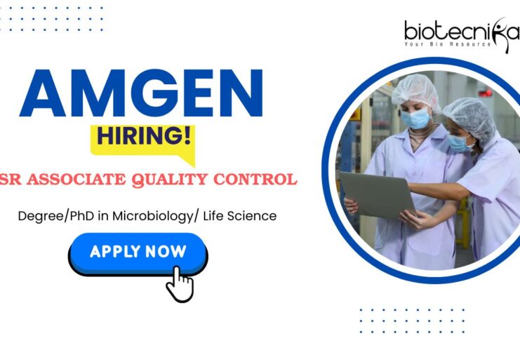 Quality Control Jobs: Amgen is Hiring Sr Associate | Apply Now for Amgen Career | PhD Microbiology Jobs | Biotech Jobs