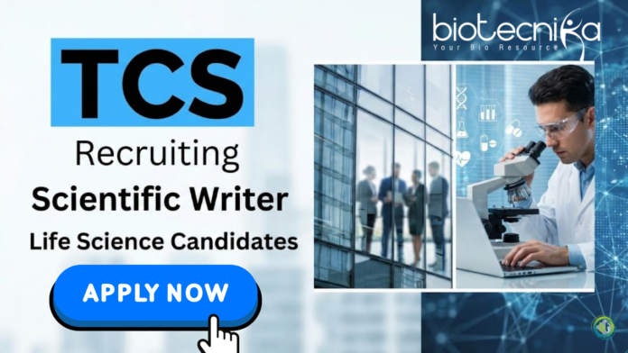 TCS Scientific writer job at TCS for life science jobs and careers