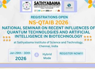 Registrations Open For National Seminar On Recent Influences of Quantum Technologies and Artificial Intelligence in Biotechnology (NS-QTAIB 2026) at Sathyabama Institute of Science and Technology, Chennai, India NS-QTAIB 2026 Registrations