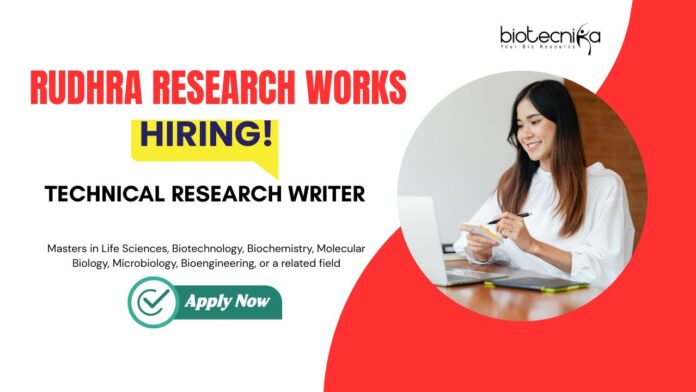 Technical Research Writer Jobs at Rudhra Research Works. Hiring in Mathura. Life Science Candidates Apply Now