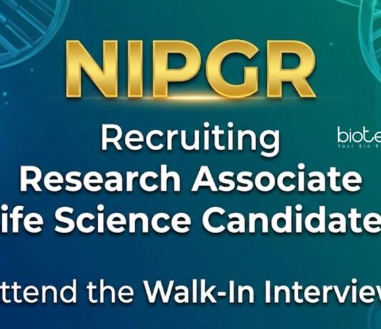 NIPGR Recruitment: A Great Career Opportunity in Life Science for Candidates Seeking Research Jobs. Attend the Walk-In Interview