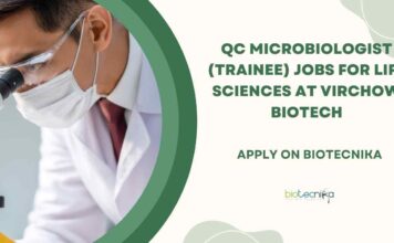 QC Microbiologist (Trainee) Jobs For Life Sciences at Virchow Biotech, Apply on Biotecnika