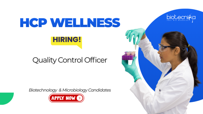 QC Jobs at HCP Wellness. Biotechnology and Microbiology Candidates, Apply Now For this Quality Control Officer Job. Apply Now