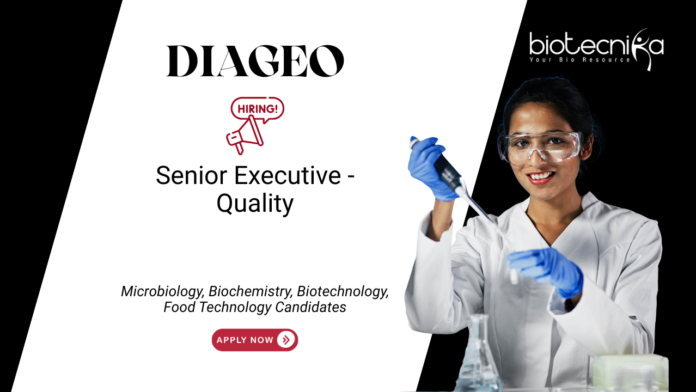 Food Technology Jobs at Diageo. Apply Now For Senior Executive - Quality Role in Alwar, India. QMS & QC Job.