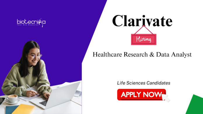 Research Analyst Jobs at Clarivate. Life Sciences Candidates, Apply Now for Healthcare Research & Data Analyst Role. Job in Bengaluru.