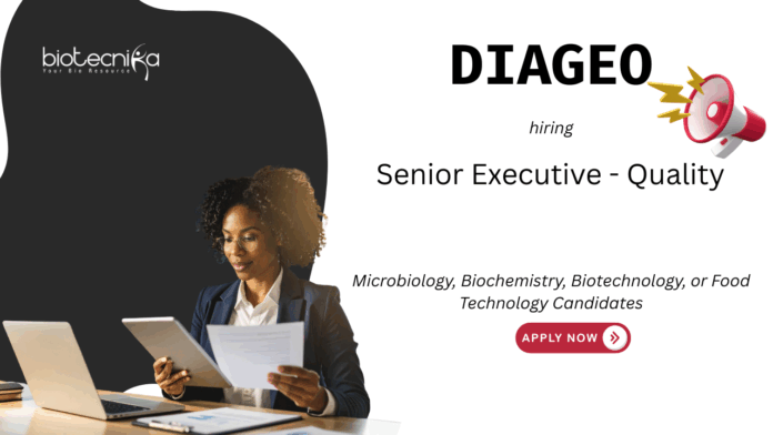 Quality Executive Job at Diageo, Kolkata. Microbiology, Biochemistry, Biotechnology, or Food Technology Candidates, Apply Now.