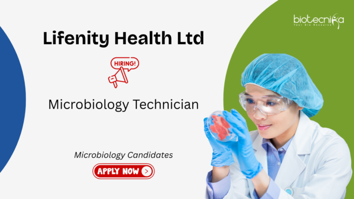 Microbiology Jobs at Lifenity Health Ltd. BSc/MSc Candidates - Apply Now For Microbiology Technician Role in Mumbai.