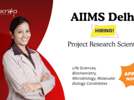 Research Scientist Jobs at AIIMS Delhi. Life Sciences, Biochemistry, Microbiology, Molecular Biology Candidates, Apply Now