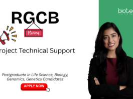 Life Sciences Jobs at RGCB. PG in Life Science, Genomics, or Biology Candidates - Apply Now For Project Technical Support Position.