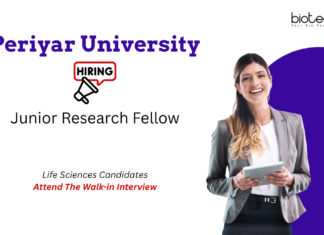 Junior Research Fellow Vacancy at Periyar University. Life Sciences Candidates, Attend The Walk-in Interview.