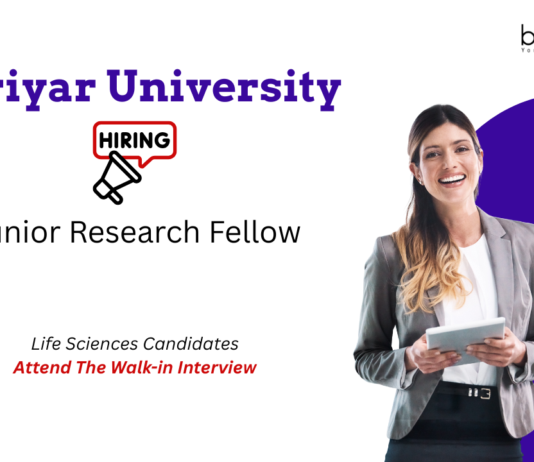 Junior Research Fellow Vacancy at Periyar University. Life Sciences Candidates, Attend The Walk-in Interview.