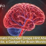 Zomato Founder Drops Hint About Temple, a Gadget for Brain Blood Flow Monitoring Zomato's Founder and CEO, Deepinder Goyal Introduces Temple, a Gadget for Brain Blood Flow Monitoring | Gravity Aging Hypothesis