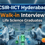CSIR IICT research jobs 2025 announced through walk-in-interview. Apply for life science jobs under CSIR recruitments at Hyderabad.