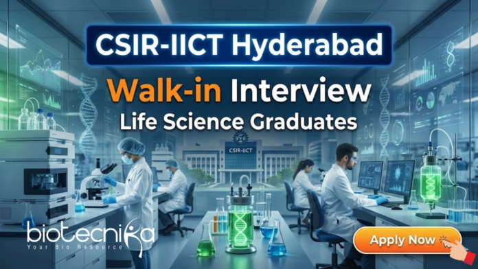 csir-iict CSIR IICT research jobs 2025 announced through walk-in-interview. Apply for life science jobs under CSIR recruitments at Hyderabad.