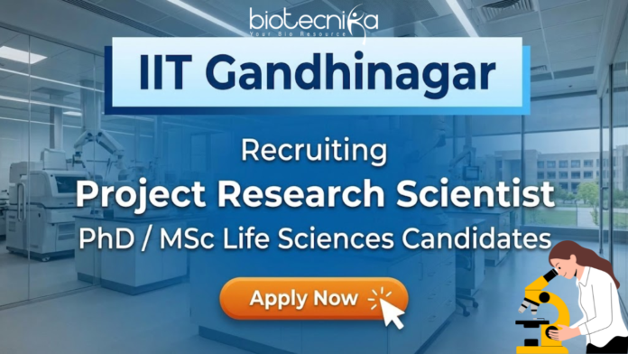 iit gandhinagar Research scientist jobs at IIT Gandhinagar for life science graduates