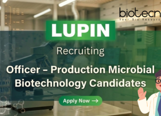 Lupin hiring for Officer – Production Microbial | Biotechnology Jobs biotechnology jobs at Lupin Pune officer production microbial life science jobs