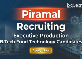 Piramal hiring for Executive Production Role | Food Tech Jobs Food tech jobs at Piramal Pharma Solutions for life science and B.Tech Food Tech graduates
