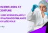 Freshers Jobs at Accenture – BSc Life Sciences Apply For Pharmacovigilance Associate Role Freshers Life Science Jobs | Accenture Jobs | Accenture Life Sciences Jobs