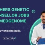Freshers Genetic Counsellor Jobs at MedGenome – Apply on Biotecnika Freshers Human Genetics Jobs at MedGenome - Human Genetics Apply on Biotecnika