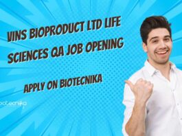 Life Sciences QA Job Opening at VINS Bioproduct Ltd, Apply on Biotecnika