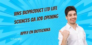 Life Sciences QA Job Opening at VINS Bioproduct Ltd, Apply on Biotecnika