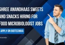 Food Microbiologist Jobs at Shree Anandhaas Sweets and Snacks