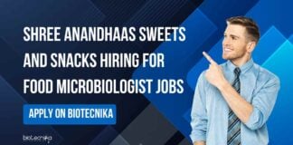 Food Microbiologist Jobs at Shree Anandhaas Sweets and Snacks