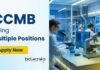 Apply for Research Jobs under CCMB Recruitment. Explore Molecular Biology Jobs at CSIR-CCMB Hyderabad for MSc & PhD Life Science Candidates.