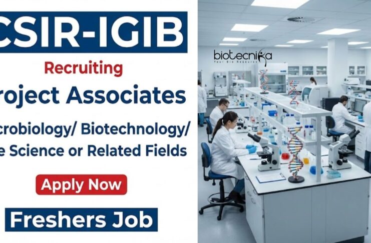 Apply for CSIR IGIB Recruitment 2026 offering Project Associate Jobs in Life Science Research with Hands-On Exposure to Cutting-edge Research