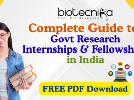 Explore Government Fellowships & Research Internships in India for Life Sciences students. Download The FREE PDF