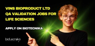 QA Validation Jobs For Life Sciences at VINS Bioproduct Ltd, Apply on Biotecnika