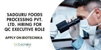 Sadguru Foods Processing QC Jobs - Food Tech, Life Sciences Apply Online
