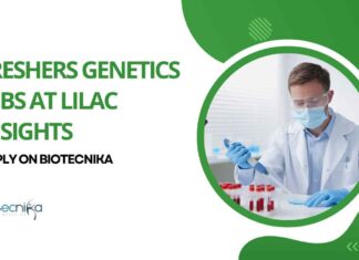 Freshers Genetics Jobs at Lilac Insights - Apply for Genome Analyst Job at Biotecnika