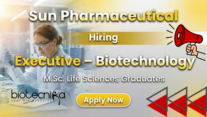 Sun Pharma Executive Job at Sun Pharmaceutical Industries Ltd | R&D Regulatory Affairs | Life Science Jobs