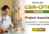 Project Associate CSIR recruitment at CFTRI Mysuru for Food Technology jobs