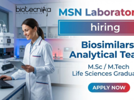 Life Sciences Jobs at MSN Laboratories Hyderabad Biosimilars Analytical Team