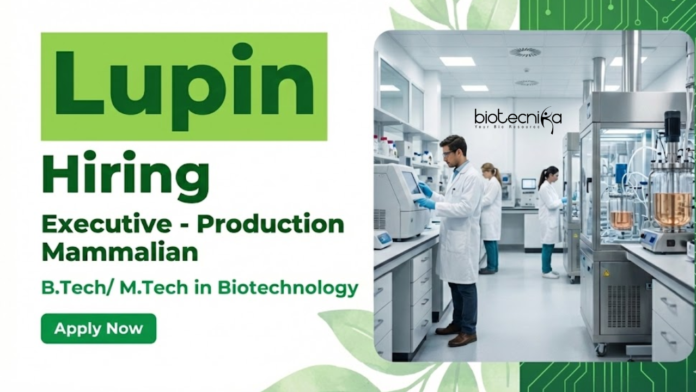 Lupin Apply for Executive Jobs at Lupin Pune. Biotech Jobs in Production Mammalian with downstream processing, GMP exposure, & Strong Career growth.