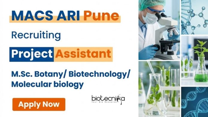MACS ARI Pune Apply for Project Assistant jobs at MACS-ARI Pune. Ideal Biotech Jobs for Masters' Seeking Life Science Research Experience in Plant Sciences.