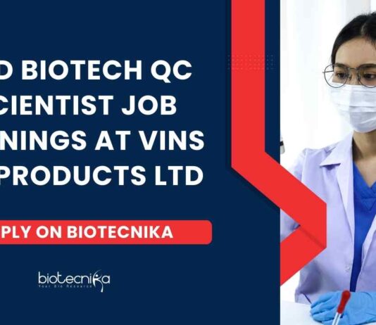 PhD Biotechnology Job Openings at VINS Bioproducts Ltd, Apply on Biotecnika