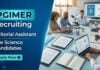 PGIMER Recruitment: Editorial Assistant Role – Life Sciences Apply Now Apply for PGIMER Recruitment 2026. Editorial Assistant role in Chandigarh for Life Science Research and Academic Research Jobs.