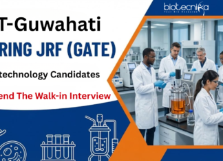 JRF Vacancy at IIT-Guwahati. Biotechnology Candidates with valid GATE qualifications, Attend The Walk-in Interview.