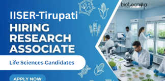 Research Associate Job at IISER-Tirupati.  Ph.D. degree in any area of Life Sciences, Agricultural Biotechnology Candidates, Apply Now.