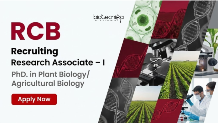 RCB RCB Recruitment 2026 invites applications for Research Associate I under DBT project. Apply for Agriculture Research Jobs in Biotechnology.