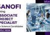 Life Science Jobs at Sanofi – Apply Now for Associate Project Specialist Role Apply for Life Science Jobs at Sanofi Careers in Hyderabad. Associate Project Specialist Role Open for Candidates Seeking Opportunity