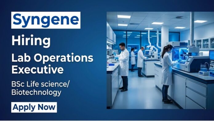 Syngene Apply for Syngene Jobs as a Lab Operations Executive in Bengaluru. Ideal for BSc biotech Jobs and Life Science Jobs in Discovery Biology.