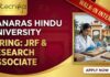 Life Science Research Job at Banaras Hindu University | Apply Now for the Walk-In Interview