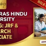 Life Science Research Job at Banaras Hindu University | Apply Now for the Walk-In Interview